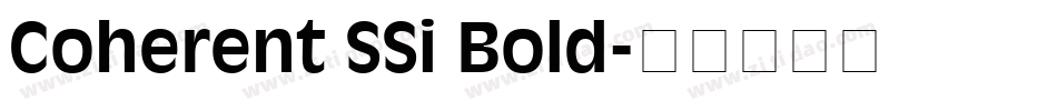 Coherent SSi Bold字体转换